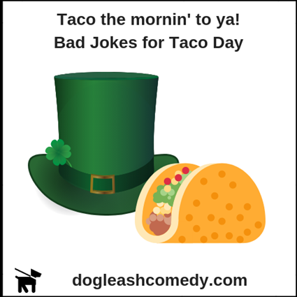 Bad Jokes for National Taco Day
