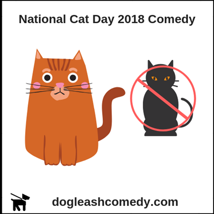 National Cat Day 2018 Comedy