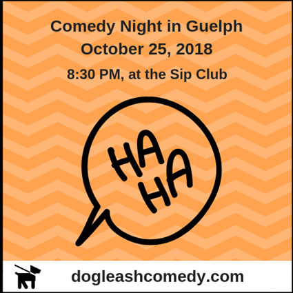 Comedy Show Guelph Oct 25 2018