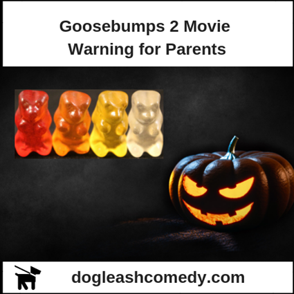 Goosebumps 2 Movie Warning for Parents